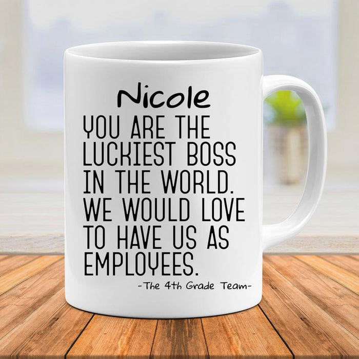 You Are The Luckiest Boss In The World, Mugs for boss