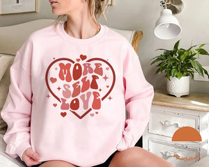 Valentines Day Retro More Self Love Heart Single Trendy Love Sweatshirt