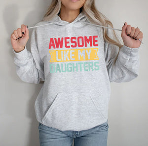 Vintage AWESOME LIKE MY DAUGHTERS Parents Day Father Mother T-Shirt