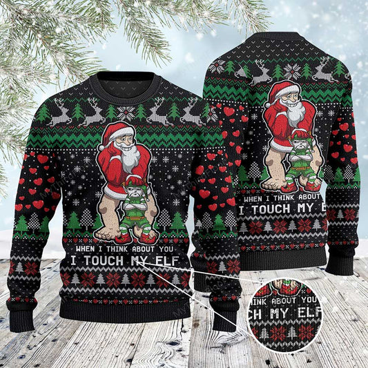 When I Think About You I Touch My Elf Sweater, Christmas Ugly Sweater, Christmas Gift, Gift Christmas 2024