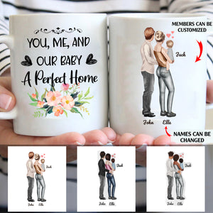 You, Me And Our Baby A Perfect Home personalized coffee mugs gifts custom christmas mugs