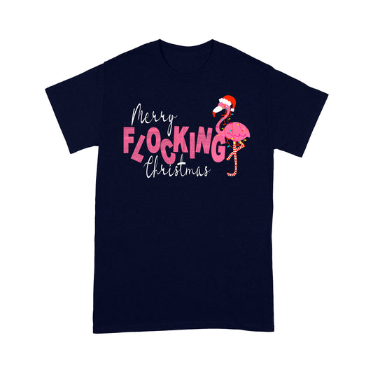 Merry Flocking Christmas.  Tee Shirt Gift For Christmas