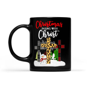 Christmas Begins With Christ Holiday Jesus Black Mug Gift For Christmas