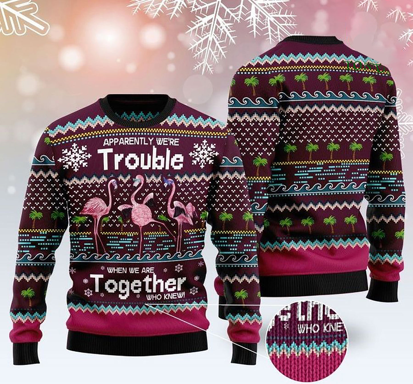 apparently were trouble when we are together who Sweater, Christmas Ugly Sweater, Christmas Gift, Gift Christmas 2024