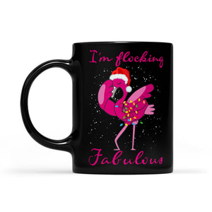 I'm Flocking Fabulous Funny Christmas Dabbing Flamingo  Black Mug Gift For Christmas