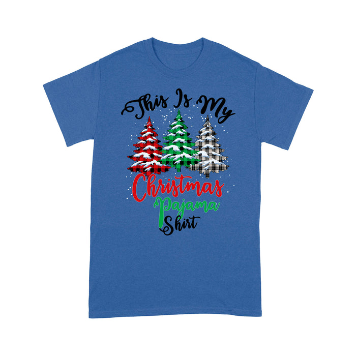This Is My Christmas Pajama Shirt Funny Christmas Tree - Standard T-shirt  Tee Shirt Gift For Christmas