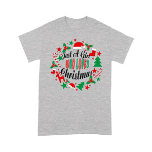 Funny Christmas Costume - Just A Girl Who Loves Christmas  Tee Shirt Gift For Christmas