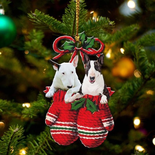 Bull Terrier Inside Your Gloves Christmas Holiday-Two Sided Ornament Christmas 2022 Ornament Gift - Best gifts your whole family