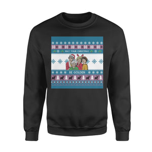 May your christmas be golden funny sweatshirt gifts christmas ugly sweater for men and women