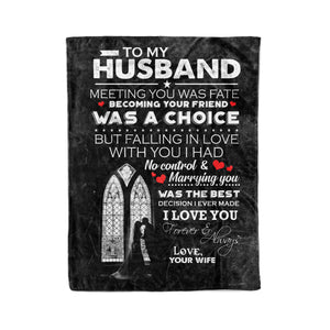 To my husband metting you was fate I love you forever & always couple fleece blanket gifts christmas family blanket