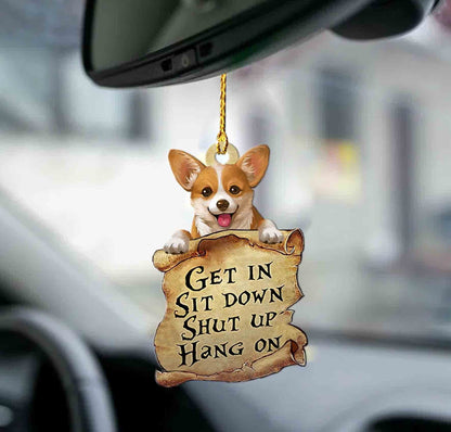 Corgi get in corgi lover two sided ornament, Corgi Car Hanging Ornaments - Best gifts your whole family