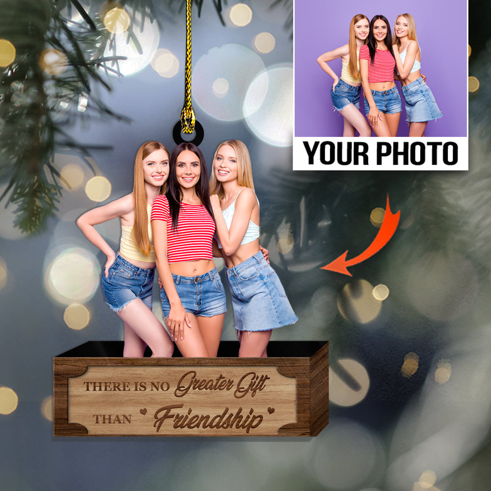 Custom photo Ornament - Friendship - Best gifts your whole family