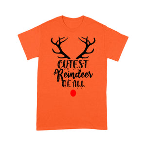 Cutest Reindeer Of All Funny Christmas Tee Shirt Gift For Christmas