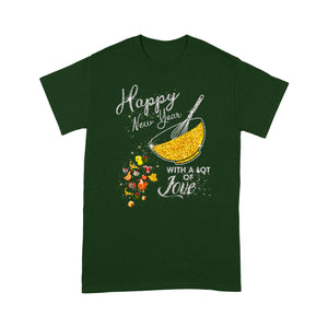 Happy New Year With a lot of Love Chicken shirt - Standard T-shirt Tee Shirt Gift For Christmas