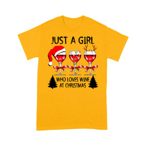 Just A Girl Who Loves Wine At Christmas Funny Gift  Tee Shirt Gift For Christmas