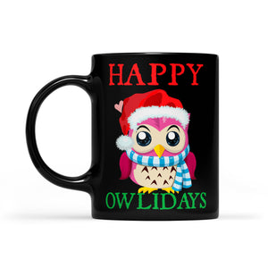 Happy Owlidays Funny Christmas  Black Mug Gift For Christmas