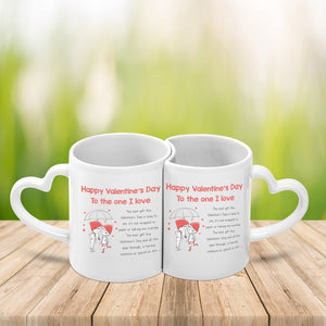 Happy Valentine's Day To The One I love, Best Mug Gift For Lover, Meaningful Gift For You And Lover
