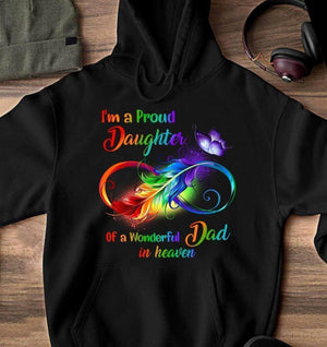 i'm a proud daughter of A wonderfull Dad in heaven T shirt