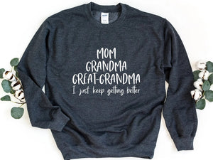 Mom Grandma Great-Grandma Sweatshirt, Pregnancy Announcement, Gift For Great-Grandma, Baby Reveal To Family, Mother's Day Gift