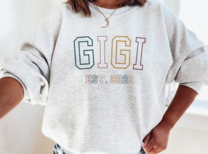 Gigi Est Sweatshirt, Personalized Gigi To Be Shirt, Established, Gift For New Grandma, Pregnancy Announcement, Custom Year Crewneck