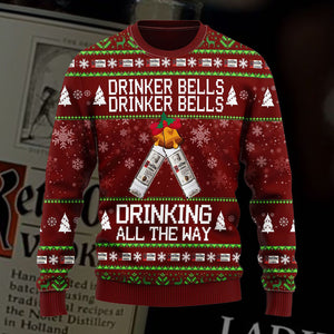 Ketel One Drinker Bells Drinker Bells Drinking All The Way Sweater, Christmas Ugly Sweater, Christmas Gift, Gift Christmas 2022