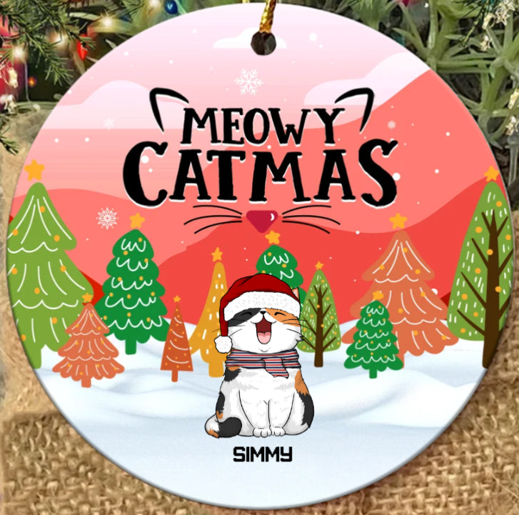 Meowy Catmas Custom Round Shaped Ceramic Ornament - Best gifts your whole family