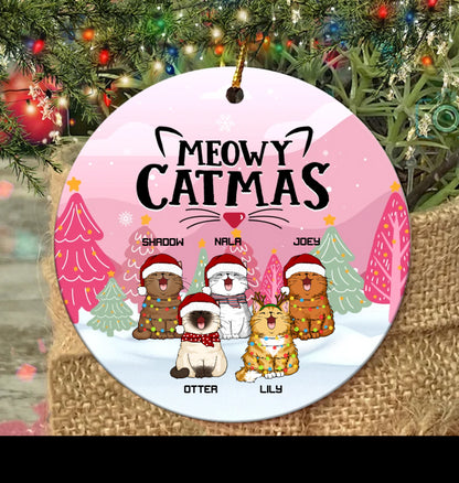 Meowy Catmas Custom Round Shaped Ceramic Ornament - Best gifts your whole family