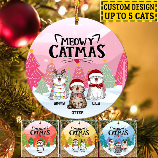 Meowy Catmas Custom Round Shaped Ceramic Ornament - Best gifts your whole family