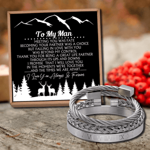 To My Man - Meeting You Was Fate Roman Numeral Bracelet Set