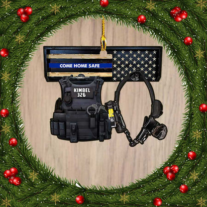 Ornament - Police Come Home Safe Shaped Ornament - Police Gift - Police Christmas Day Hanger Decor, Custom Shaped Flat Ornament Christma - Best gifts your whole family