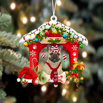 Ornament- French Bulldog-Christmas House Two Sided Ornament, Happy Christmas Ornament, Car Ornament - Best gifts your whole family