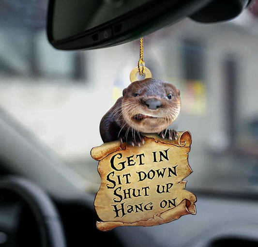 Otter Get In Otter Lover Two Sided Ornament, Animal Car Interior Ornaments - Best gifts your whole family