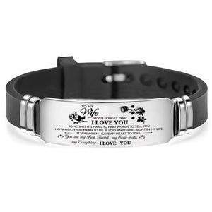 To My Wife - Never Forget That I Love You Engraved Bracelet