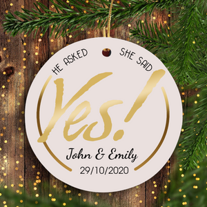 He asked she said yes PERSONALIZED married couple Christmas ornament - Merry Christmas home decoration unique family gift idea for couple