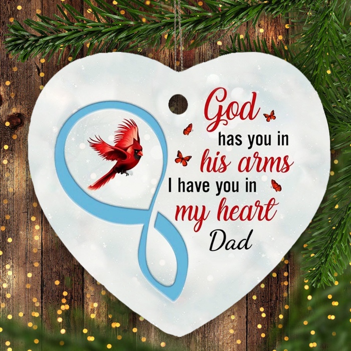 God Has You In His Arms I Have You In My Heart Personalized Ornament, Christmas Ornament, Christmas Memorial Family Gift Idea
