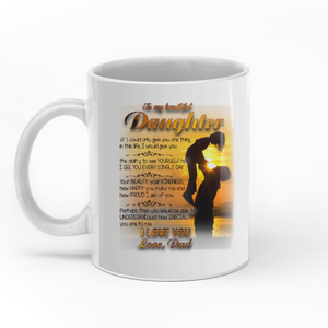 To my beautiful daughter you would be able to understand personalised gift customized mug coffee mugs gifts custom christmas