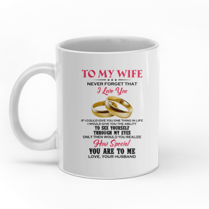 To my wife never forget that I love you personalised gift customized mug coffee mugs gifts custom christmas mugs, couple love gift