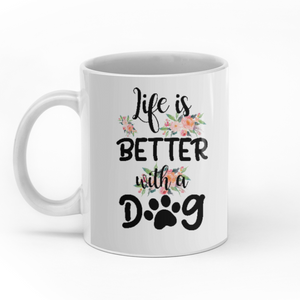 Life Is Better With A Dog personalized coffee mugs gifts custom christmas mugs