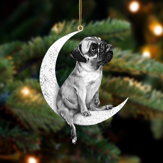Pug Sit On The Moon Two Sided Ornament Dog Hanging Christmas Ornament - Best gifts your whole family