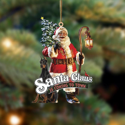 Santa Is Coming To Town With Doberman 2-Two Sided Ornament - Best gifts your whole family