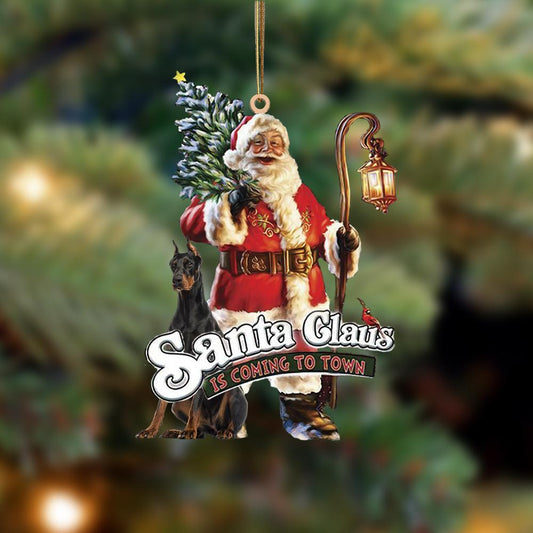 Santa Is Coming To Town With Doberman 2-Two Sided Ornament - Best gifts your whole family