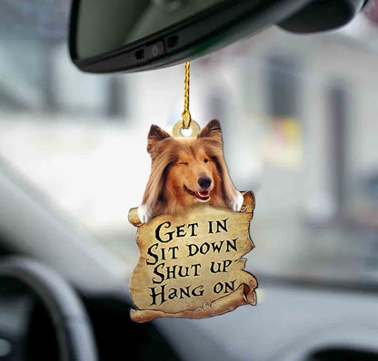 Sheltie Get In Sheltie Lovers Two Sided Car Ornament - Best gifts your whole family