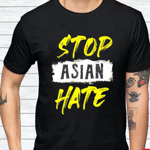 Stop Asian Hate Anti Asian Racism Shirt