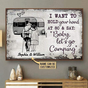 I want to hold your hand at 80, Camping Canvas, Husband & Wife Canvas, Personalized Canvas